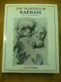 The Drawings Of Raphael: With A Complete Catalogue