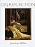 On Reflection by Jonathan Miller (1998-09-10)
