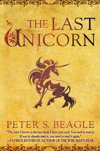 The Last Unicorn by Beagle, Peter S. (1991) Paperback