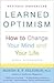 Learned Optimism Publisher: Vintage