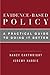 Evidence-Based Policy: A Practical Guide to Doing It Better