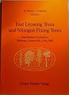 Fast growing trees and nitrogen fixing trees: International conference, Marburg, October 8th-12th, 1989