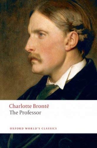 (THE PROFESSOR ) BY Bronte, Charlotte