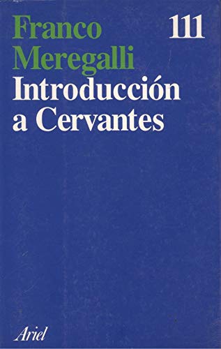 Introducción a Cervantes (Ariel) (Spanish Edition)