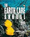 The Earth Care Annual, 1993
