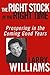 The Right Stock at the Right Time: Prospering in the Coming Good Years by Larry R. Williams (2003-05-02)
