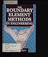 The Boundary Element Methods in Engineering The Boundary Element Methods in Engineering
