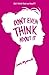 Don't Even Think About It by Mlynowski, Sarah (2014) Paperback