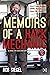Memoirs of a Hack Mechanic: How Fixing Broken BMWs Helped Make Me Whole by Rob Siegel (Illustrated, 3 Jun 2013) Paperback