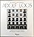 Adolf Loos. Theory and Works by Benedetto Gravagnuolo