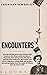 Encounters by John David Morley