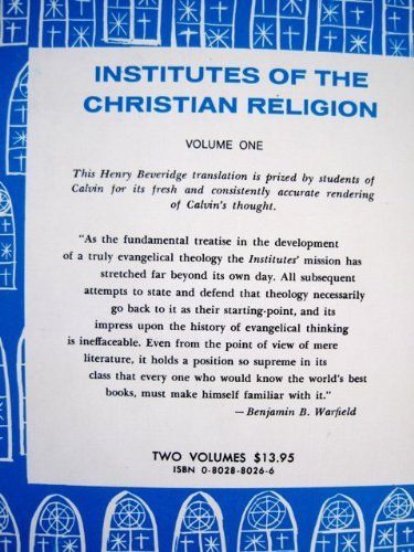 Institutes of the Christian Religion, 2 Vols.