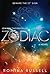 Zodiac by Romina Russell by Romina Russell
