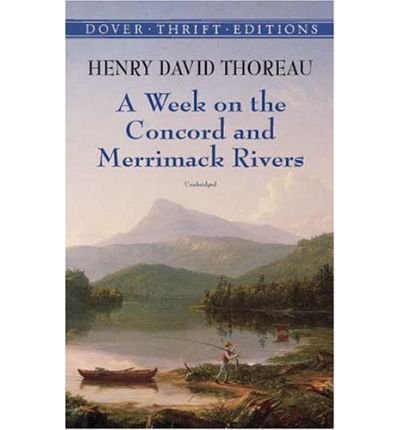 Week on the Concord & Merrimack Rivers (01) by Thoreau, Henry David [Paperback (2001)]