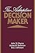 The Adaptive Decision Maker by Payne, John W., Bettman, James R., Johnson, Eric J. (1993) Paperback