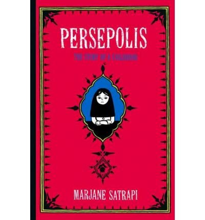 Persepolis : The Story of a Childhood