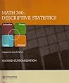 Math 300: Descriptive Statistics - Custom Edition for Strayer University (Strayer University)