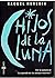 Hijos de la luna by Raquel Heredia