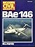 Bae 146 (Modern Civil Aircr...