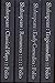WILLIAM SHAKESPEARE : THE COMPLETE PLAYS (8 Volume set)