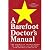 A Barefoot Doctors Manual: The American Translation of the Official Chinese Paramedical Manual