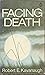 Facing Death