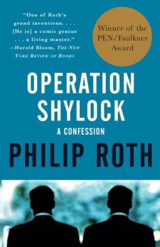 [Operation Shylock (Vintage International)] [Author: Roth, Philip] [December, 1994]