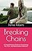 Breaking Chains by Denise Roberts