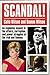 Scandal!: An Explosive Expose of the Affairs, Corruption and Power Struggles of the Rich and Famous Revised edition by Wilson, Colin, Wilson, Damon (2010) Paperback
