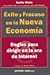 Exito y Fracaso En La Nueva Economia (Spanish Edition)