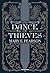 Dance of Thieves (Danza dei ladri, #1)