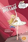 NON SMETTERE MAI DI BRILLARE (AL) NON SMETTERE MAI DI BRILLARE (AL)