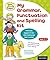My Grammar, Punctuation and Spelling Kit (Oxford Reading Tree: Read with Biff, Chip and Kipper)