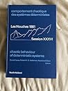Chaotic Behaviour of Deterministic Systems (ECOLE D'ETE DE PHYSIQUE THEORETIQUE LES HOUCHES//PROCEEDINGS) (English and French Edition) Chaotic Behaviour of Deterministic Systems (ECOLE D'ETE DE PHYSIQUE THEORETIQUE LES HOUCHES//PROCEEDINGS) (English and French Edition)