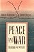 Peace and War: Readings for Writers