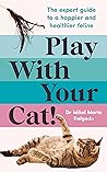Play With Your Ca...