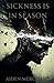 Sickness is in Season: A Co...