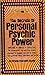 The Secrets of Personal Psychic Power