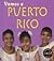 Vamos a Puerto Rico / Puerto Rico (Vamos a / A Visit To. . ., (Spanish).) (English and Spanish Edition)