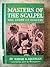 Masters of the scalpel;: The story of surgery, (Cadmus books)
