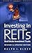 Investing in REITS: Real Estate Investment Trusts - Revised and Updated Edition (REIT) by Ralph L. Block (2002-04-04)