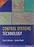 Control Systems Technology By Curtis D. Johnson and Heidar malki by Johnson Malki (2012-01-01)