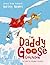 The Daddy Goose Collection: Stories from Favourite Nursery Rhymes by Vivian French (4-Sep-2006) Hardcover