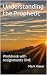 Understanding the Prophetic...