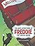 The Many Adventures of Fred...