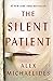 The Silent Patient by Alex Michaelides