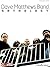 [("Dave Matthews Band" by Danny Clinch