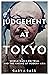 Judgement at Tokyo: World W...