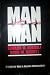 Man to Man: A Guide for Men...