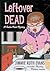 Leftover Dead (Thorndike Press Large Print Mystery)